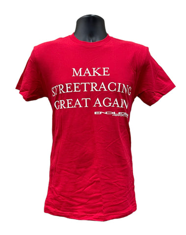 Make Street Racing Great Again T-Shirt